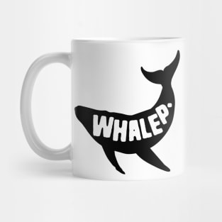 Whale Pun Whalep Mug